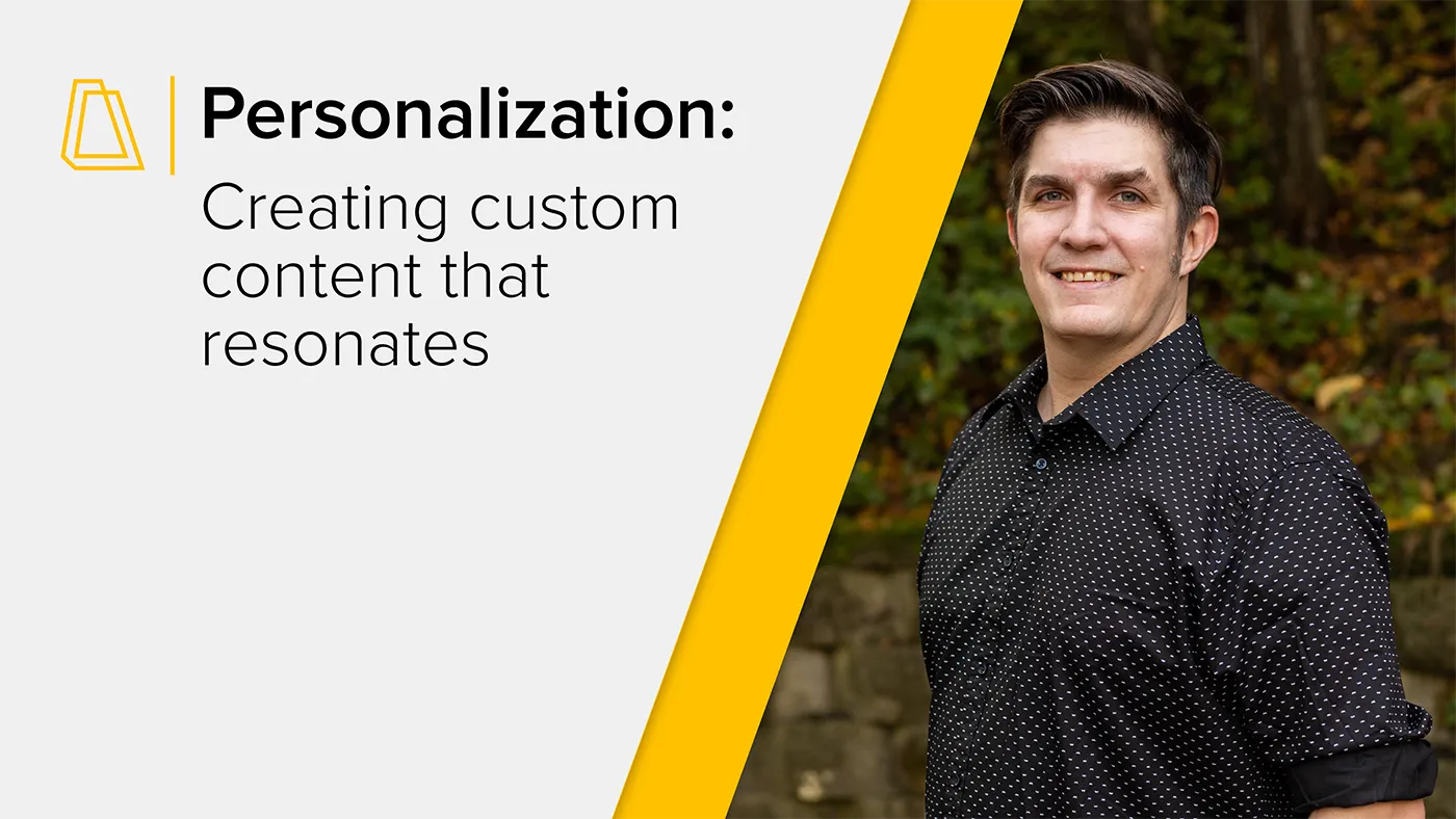 Accelerate your healthtech marketing: personalization - Creating custom content that resonates